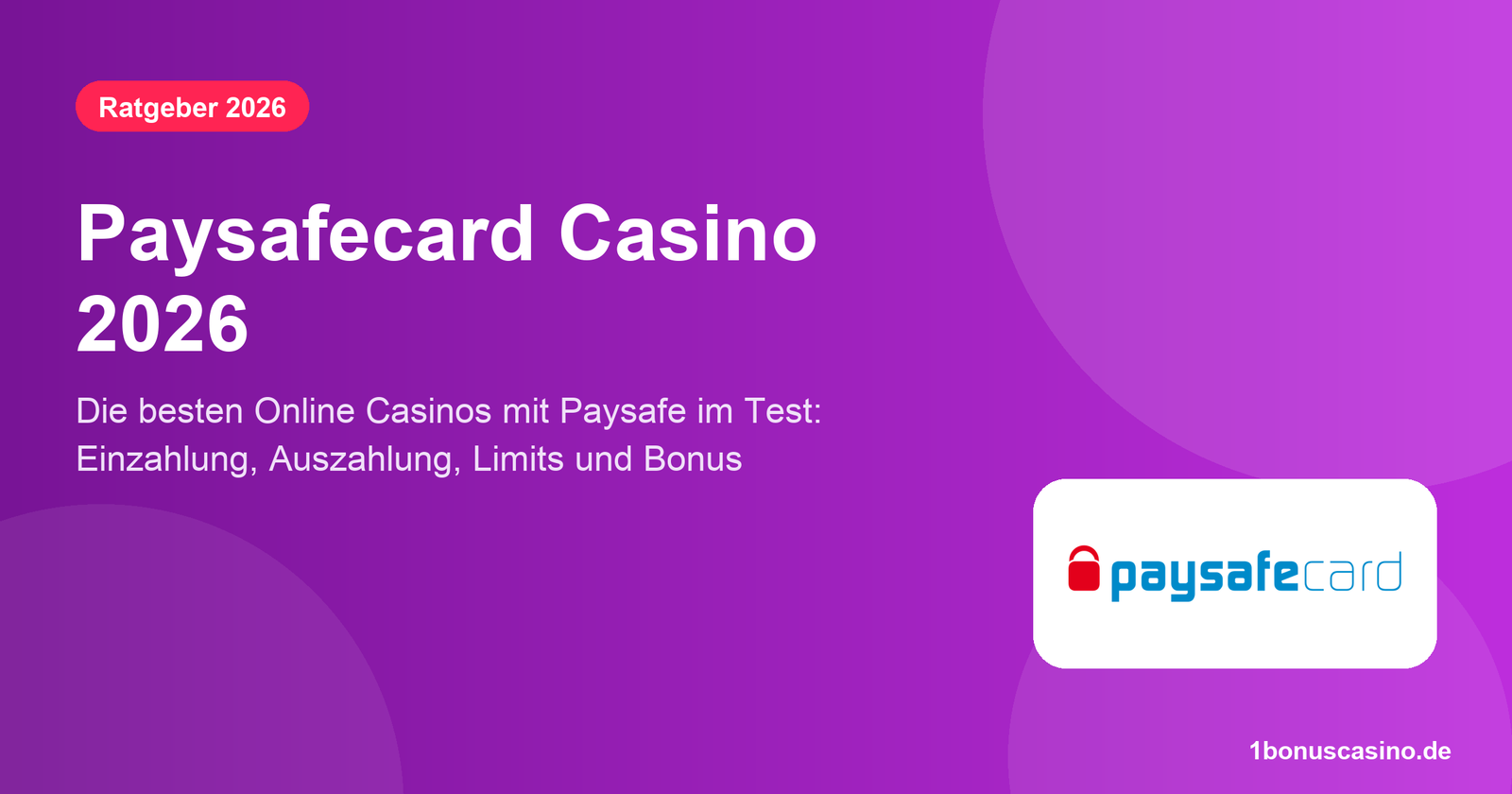 Paysafecard Casino 2026 – die besten Online Casinos mit Paysafe im Test